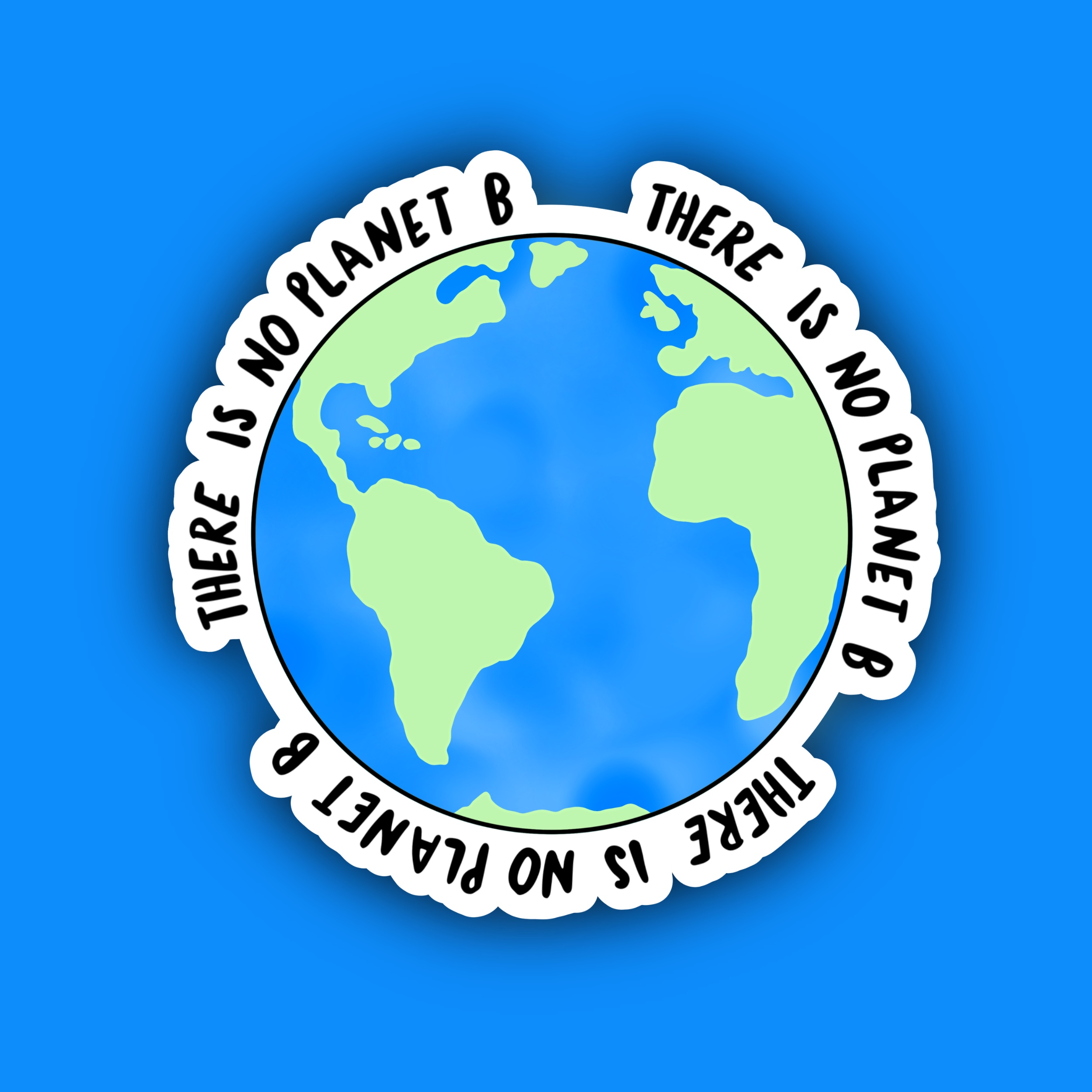 Earth illustration with the phrase “There is no Planet B” wrapped around it.